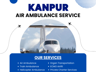 fast-reliable-air-ambulance-services-in-kanpur